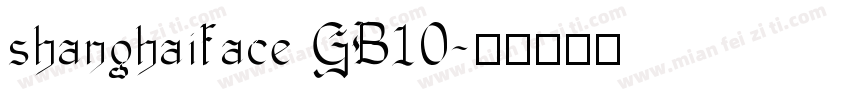 shanghaiface GB10字体转换
